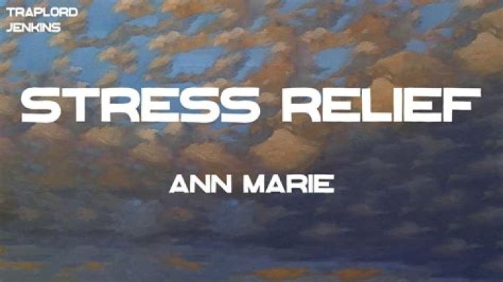 MUSIC: Ann Marie ft G Herbo – Stress Relief