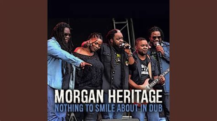 MUSIC: Morgan Heritage – Nothing To Smile About