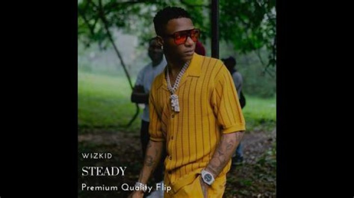 MUSIC: Wizkid – Steady