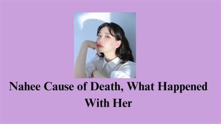 Nahee Death: What Happened To Nahee?