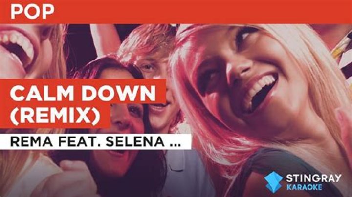 Rema’s ‘Calm Down Remix’ With Selena Gomez Clocks Over 20 Million Views After 8 Days