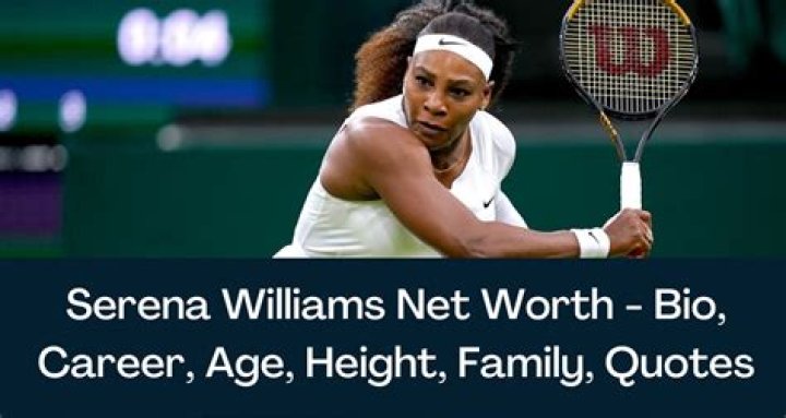 Serena Williams Net Worth: How Much Is Serena Williams Worth