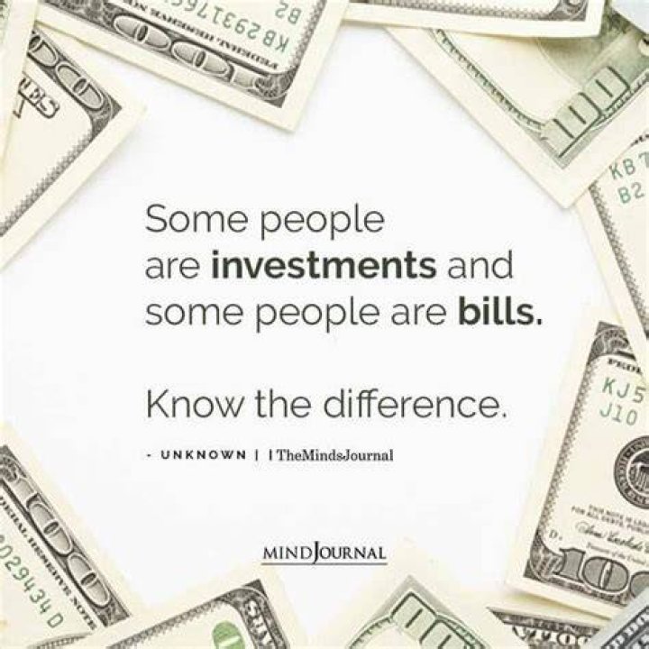 Some People Are Investments, And Some People Are Bills- Tonto Dike