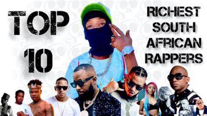 South Africa Top 10 Richest Rappers You Didn’t Know