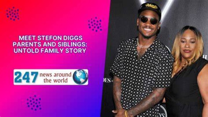 Stefon Diggs Siblings: Meet Stefon Diggs Siblings