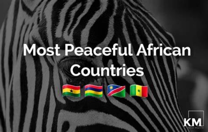 The Top Ten Most Peaceful Country In Africa