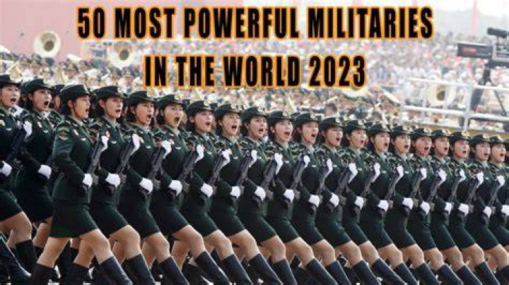 The world’s most powerful military in 2023