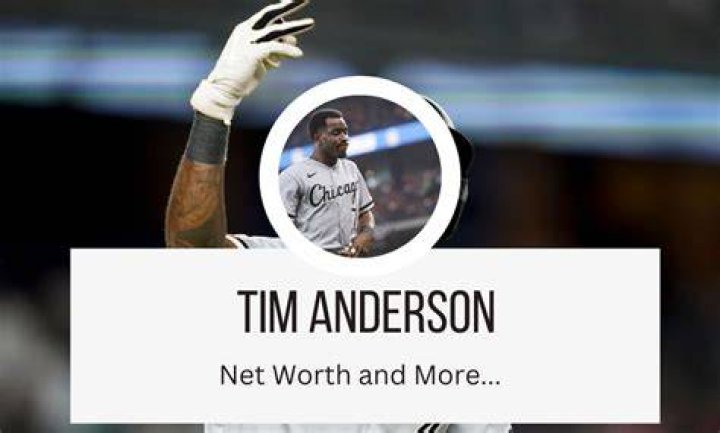 Tim Anderson Net Worth: Salary, Contract, Assets, & Endorsements