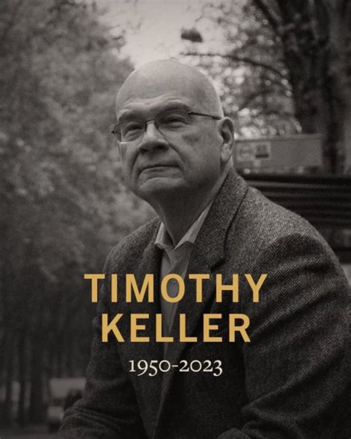 Tim Keller Cause Of Death, Age, Funeral