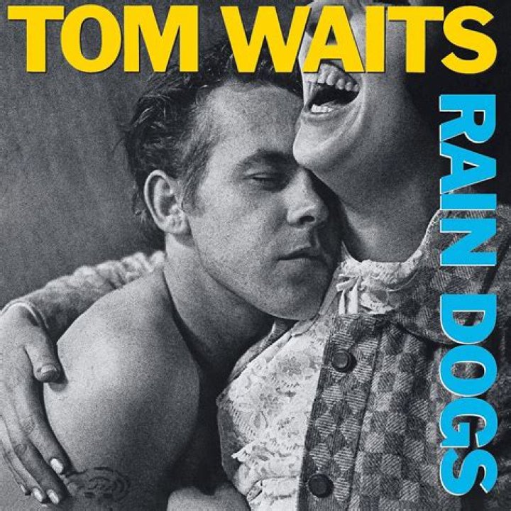Tom Waits’s
Rain Dogs Lyrics