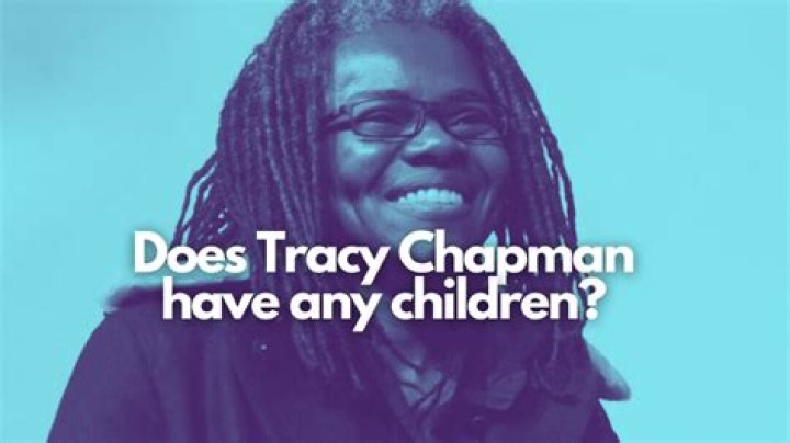 Tracy Chapman Children: Does Tracy Chapman Have Any Children?
