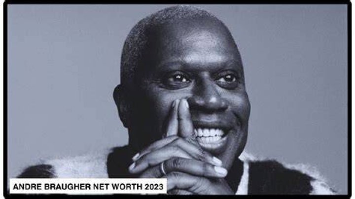 What is Andre Braugher’s Net Worth?