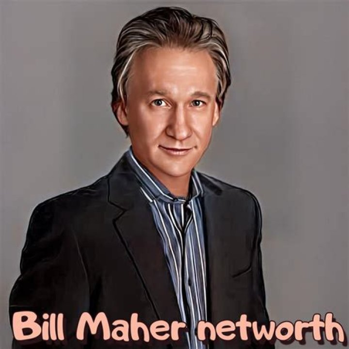 What is Bill Maher’s Net worth?