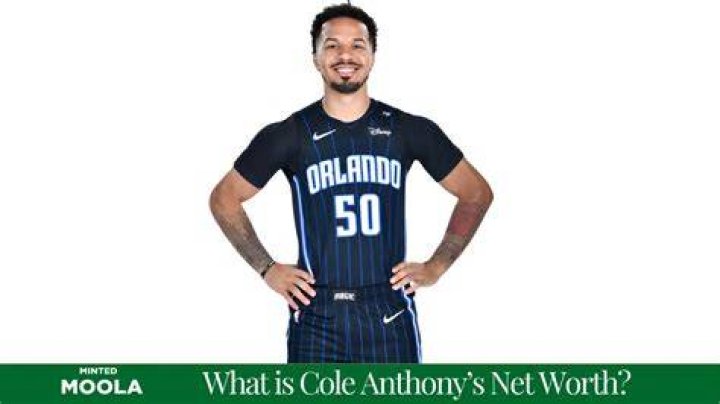 What is Cole Anthony’s Net Worth: Biography,Net Worth & more