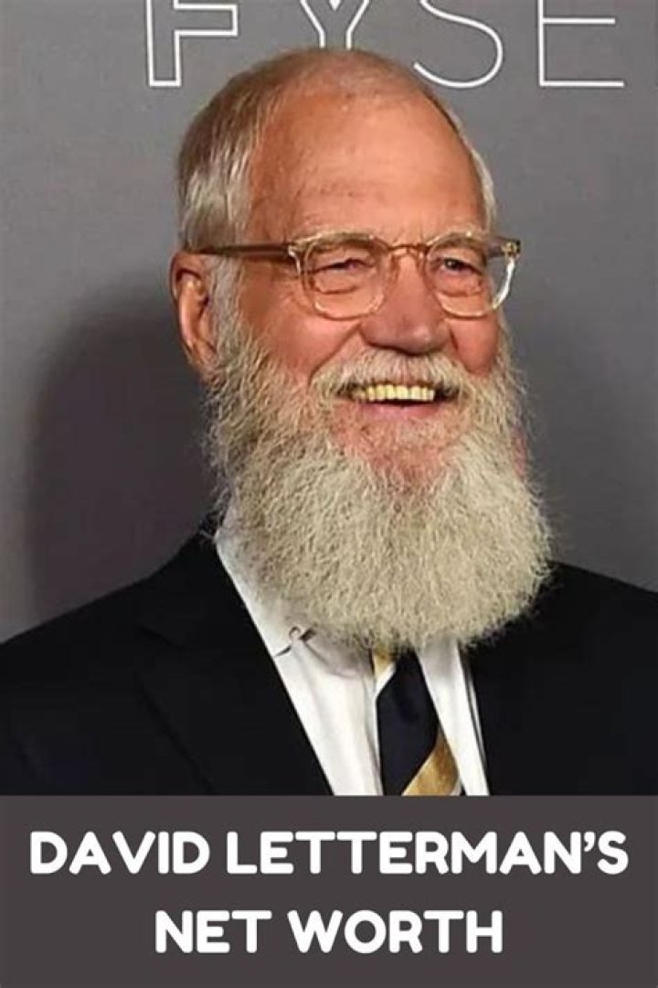 What is David Letterman’s Net Worth?