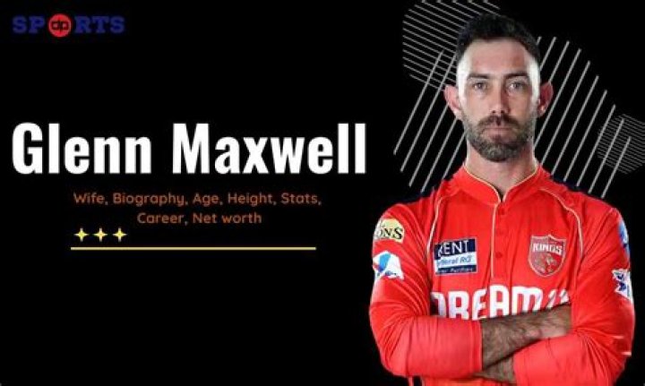 What is Glenn Maxwell’s net Worth: Biography, Net Worth & more