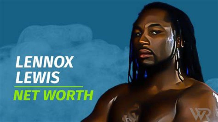 What is Lennox Lewis’s Net Worth?