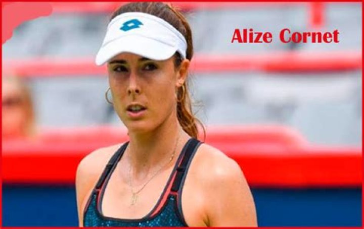 Who is Alize Cornet: Biography, Net Worth & more