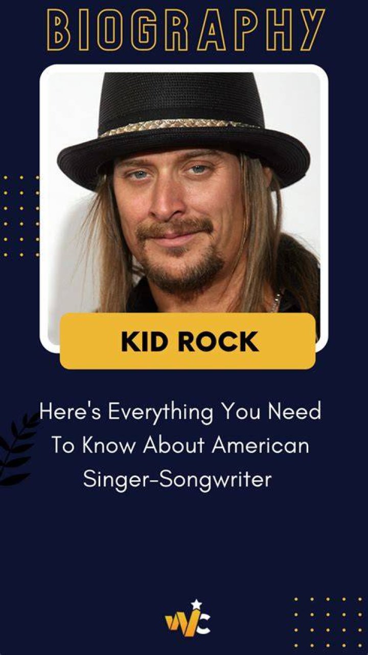 Who is American singer-songwriter Kid Rock: Biography, Net Worth & More
