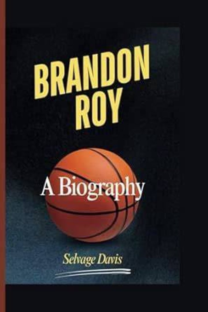 Who is Brandon Roy: Biography,Net Worth & more