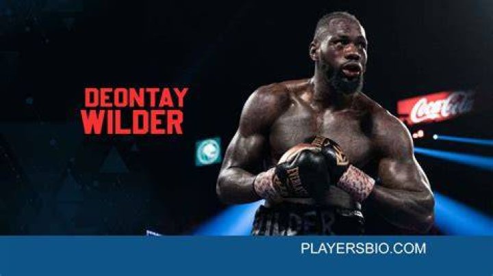 Who is Deontay Wilder: Biography, Net Worth & more