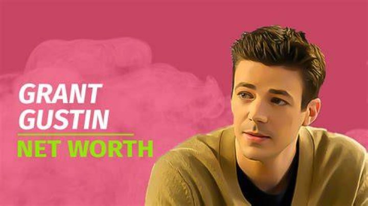Who is Grant Gustin: Biography, Net Worth & More